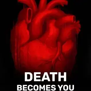 Death Becomes You